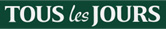 TOUS les JOURS